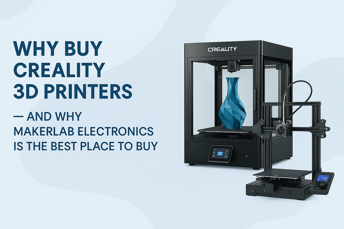 Why Creality 3D Printers Are a Must-Have — And Why Makerlab Electronics Is the #1 Source in the Philippines